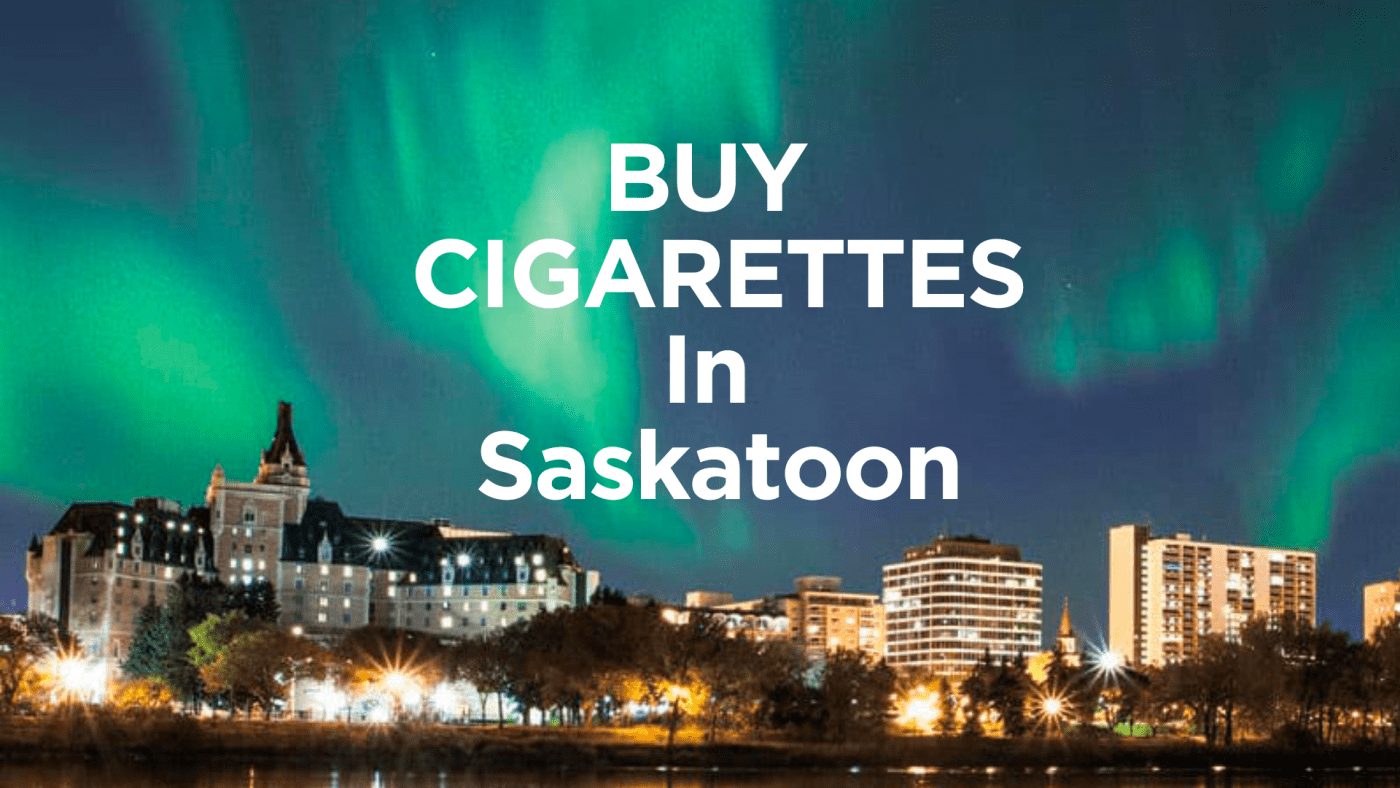 Buy Cigarettes Saskatoon Online Cigarette Delivery